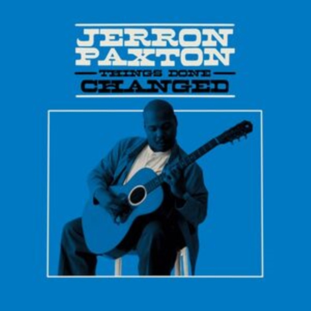 Audio Things Done Changed Jerron Paxton