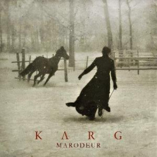 Audio Marodeur (Digipak) Karg