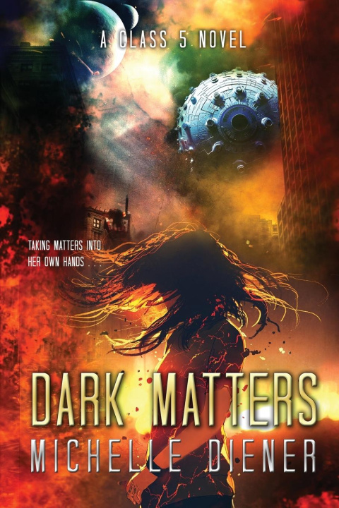 Knjiga Dark Matters Michelle Diener