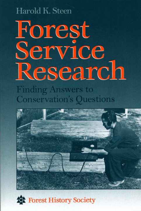 Βιβλίο Forest Service Research Harold K. Steen