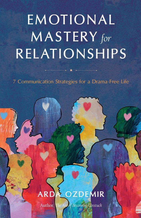 Kniha Emotional Mastery for Relationships Arda Ozdemir