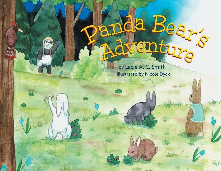 Kniha Panda Bear's Adventure Nicole Dyck