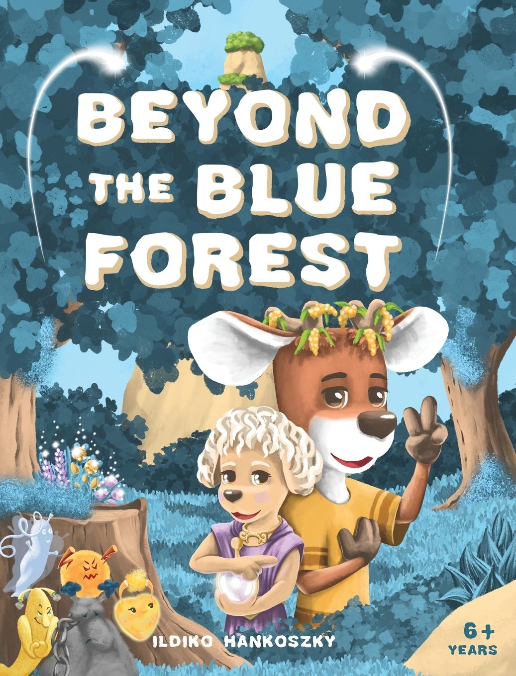Kniha Beyond The Blue Forest Ildiko Hankoszky