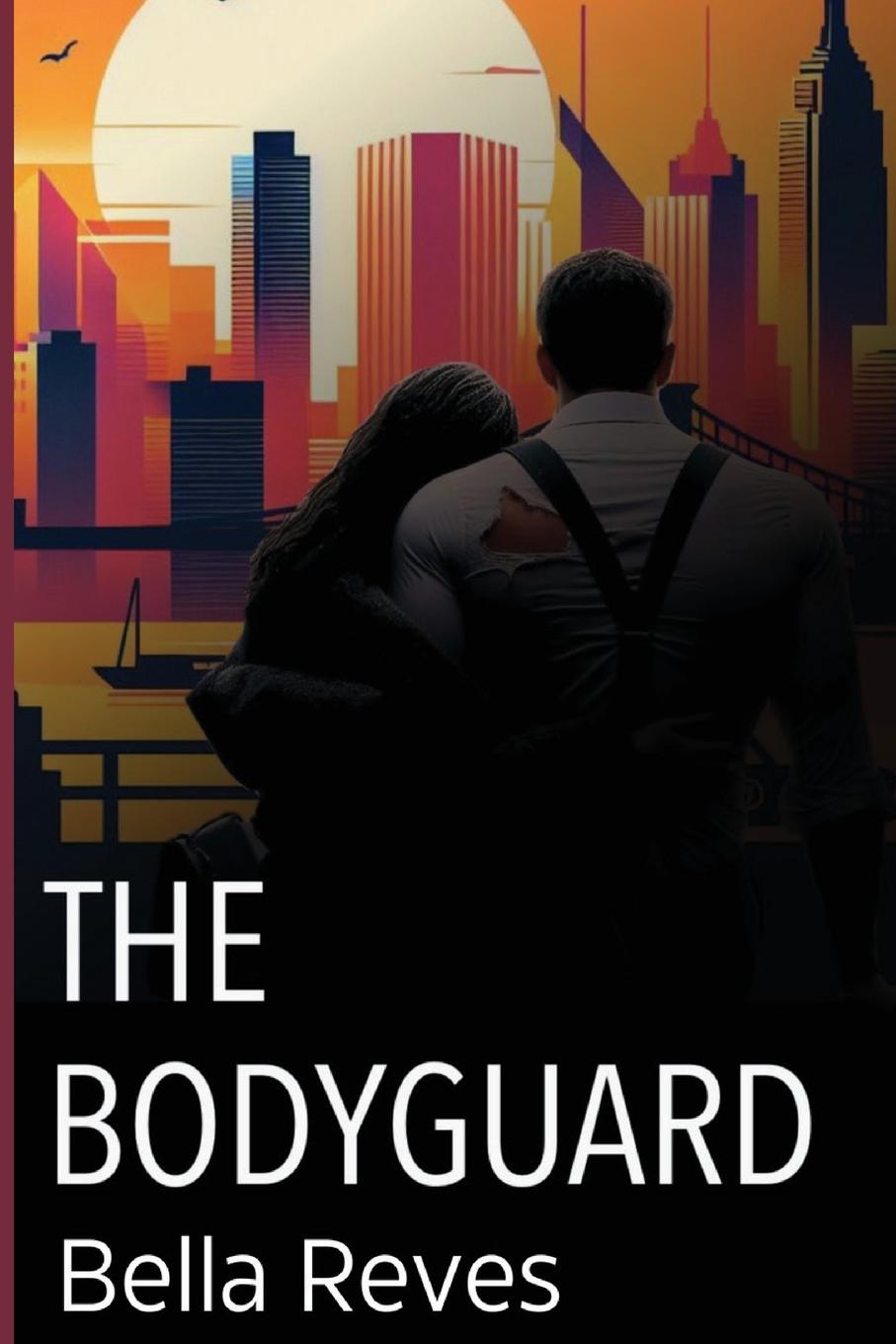 Kniha The Bodyguard Bella Reves