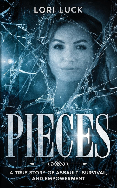 Kniha Pieces Lori Luck