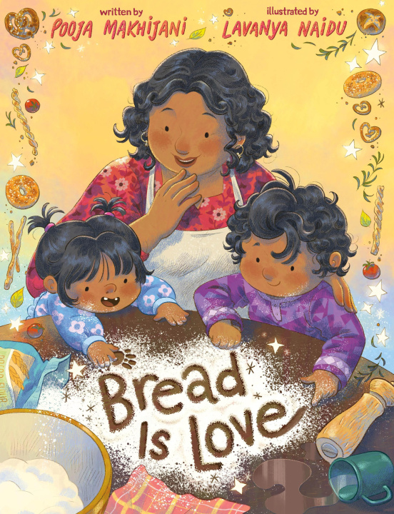 Knjiga Bread Is Love Lavanya Naidu