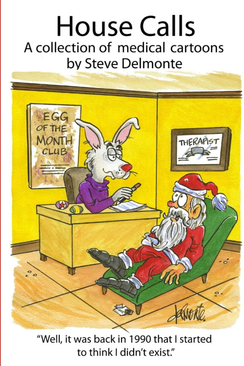 Book House Calls Steve Delmonte
