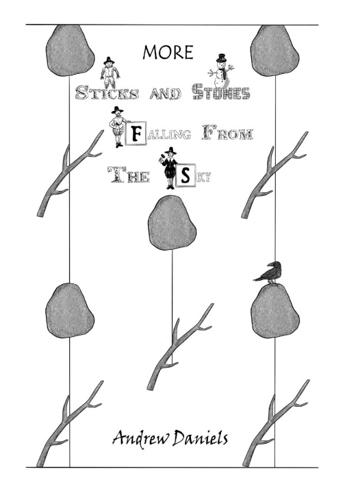 Kniha More Sticks and Stones Falling From the Sky Andrew Daniels