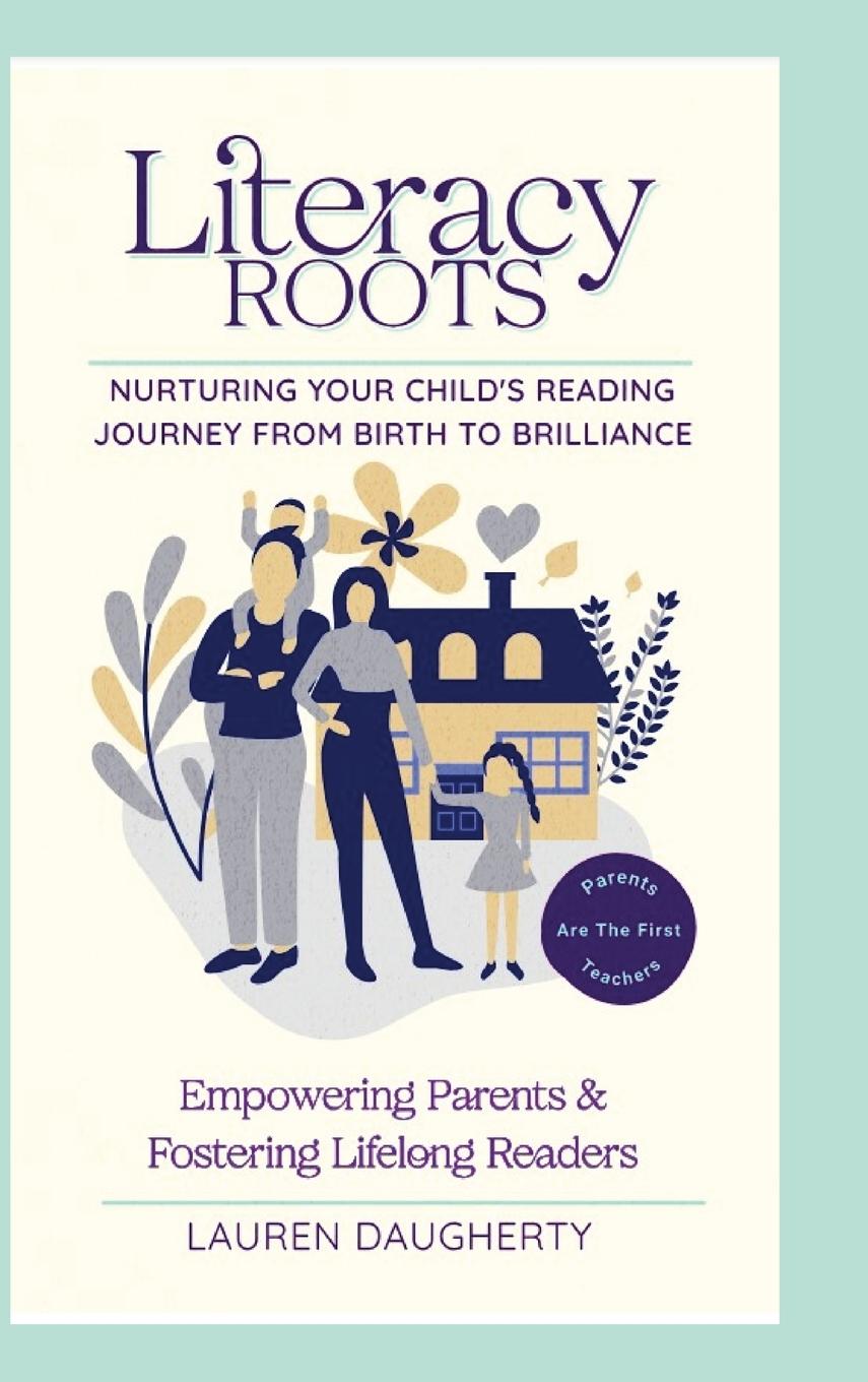 Knjiga Literacy Roots Lauren Daugherty