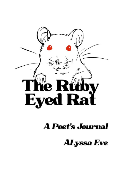 Kniha The Ruby Eyed Rat ALyssa Eve