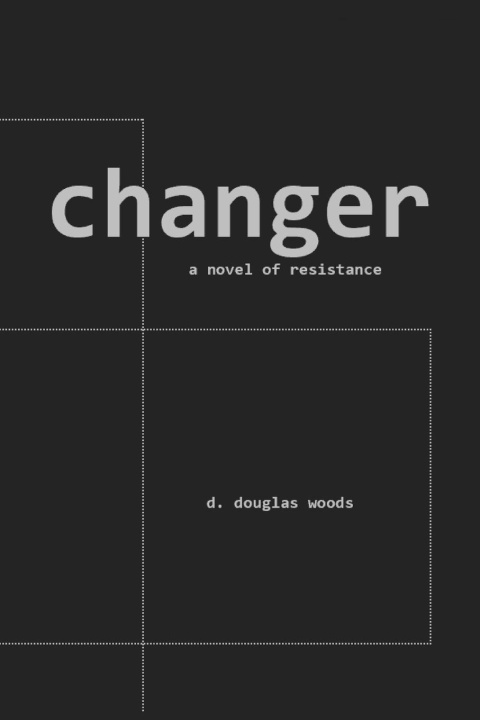 Kniha changer D. Douglas Woods