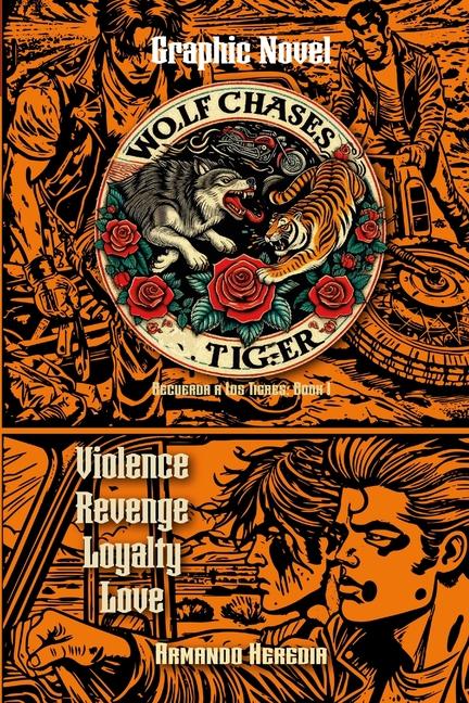 Kniha Wolf Chases Tiger Graphic Novel Armando Heredia