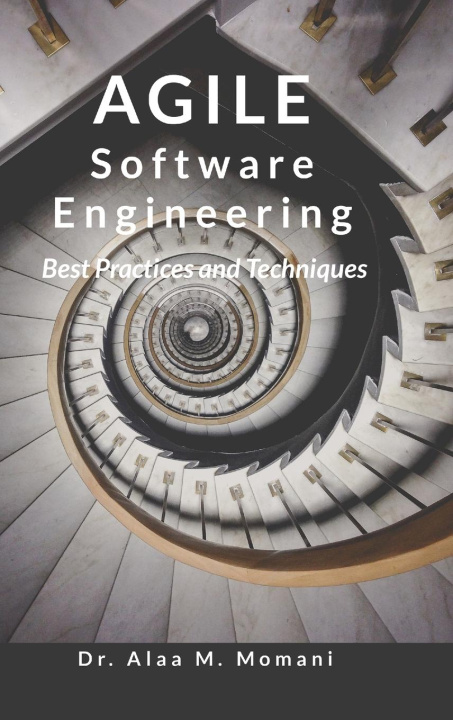 Kniha Agile Software Engineering Dr. Alaa M. Momani