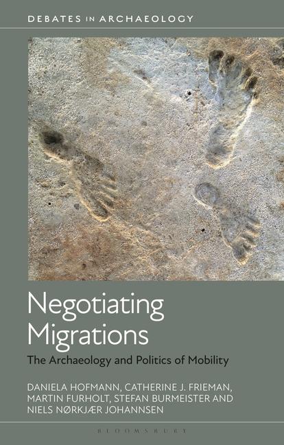 Książka Negotiating Migrations Catherine J Frieman