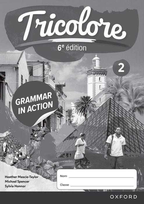 Kniha Tricolore 6e A(c)dition: Grammar in Action Workbook 2 