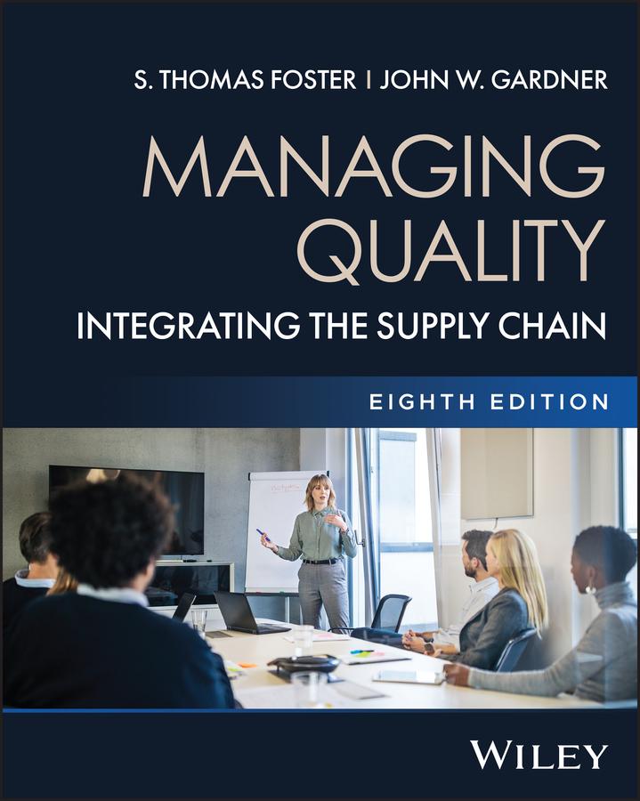 Kniha Managing Quality, with eBook Access Code S. Thomas Foster