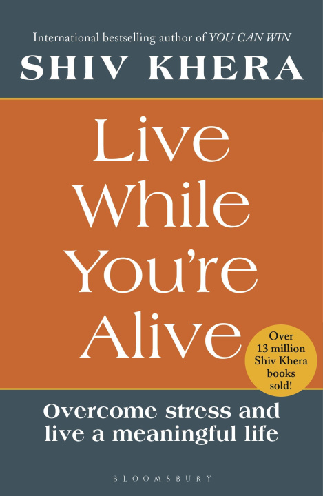 Kniha Live While You're Alive Khera