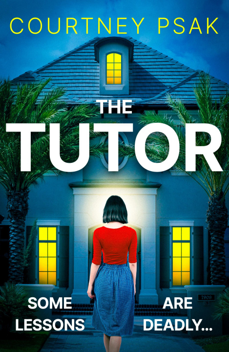 Kniha The Tutor Courtney Psak