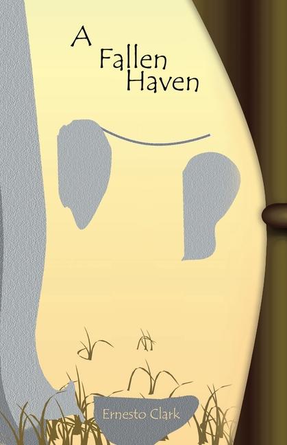 Knjiga A Fallen Haven Ernesto Clark