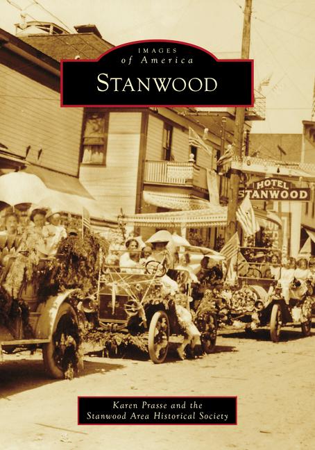 Kniha Stanwood Stanwood Area Historical Society