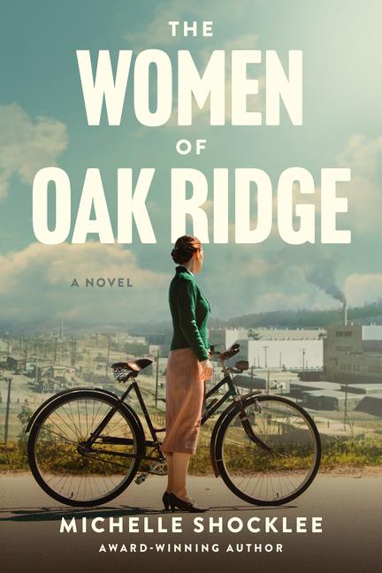 Knjiga The Women of Oak Ridge Michelle Shocklee