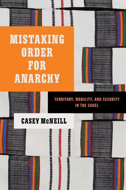 Kniha Mistaking Order for Anarchy Casey McNeill