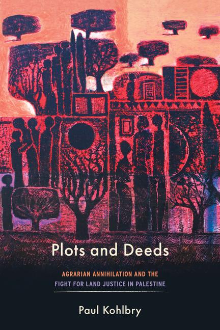 Kniha Plots and Deeds Paul Kohlbry