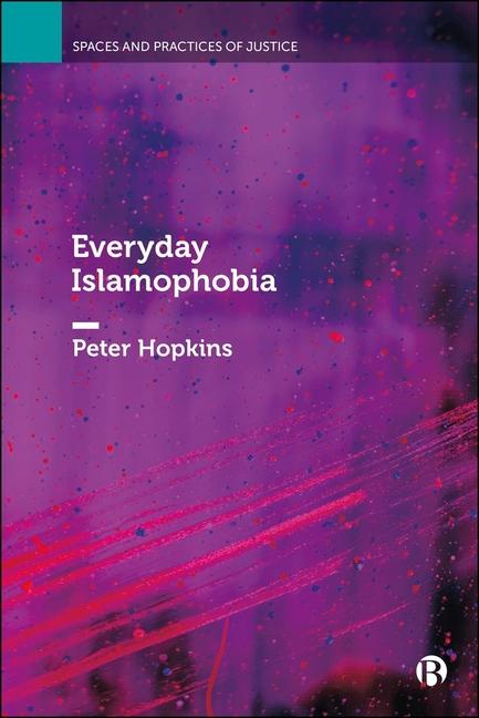 Kniha Everyday Islamophobia Peter (Newcastle University) Hopkins