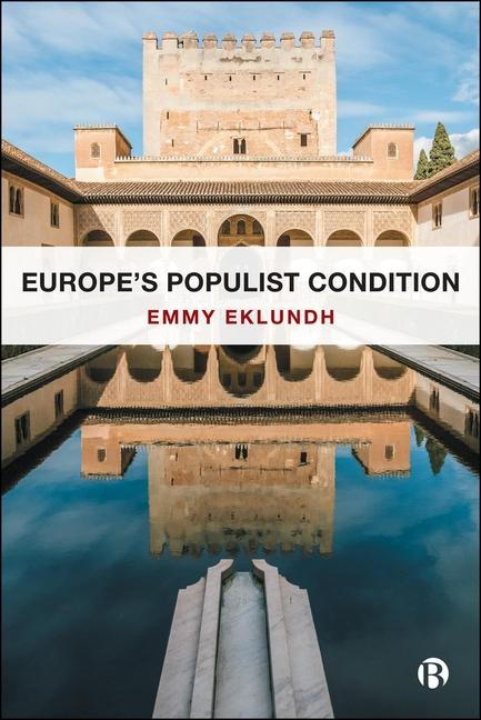 Kniha Europe's Populist Condition Emmy (Cardiff University) Eklundh