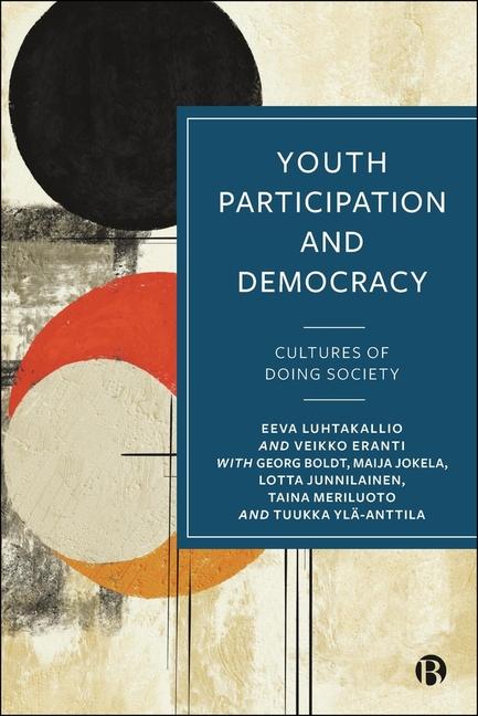 Βιβλίο Youth Participation and Democracy Eeva (University of Helsinki) Luhtakallio