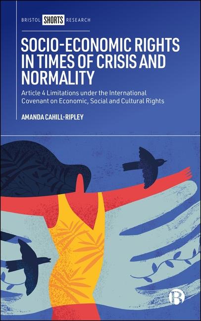 Libro Socio-Economic Rights in Times of Crisis and Normality Amanda (University of Liverpool) Cahill-Ripley