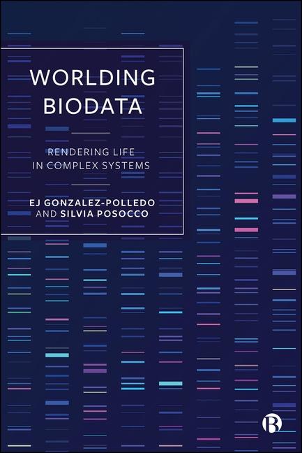 Kniha Worlding Biodata Silvia Posocco