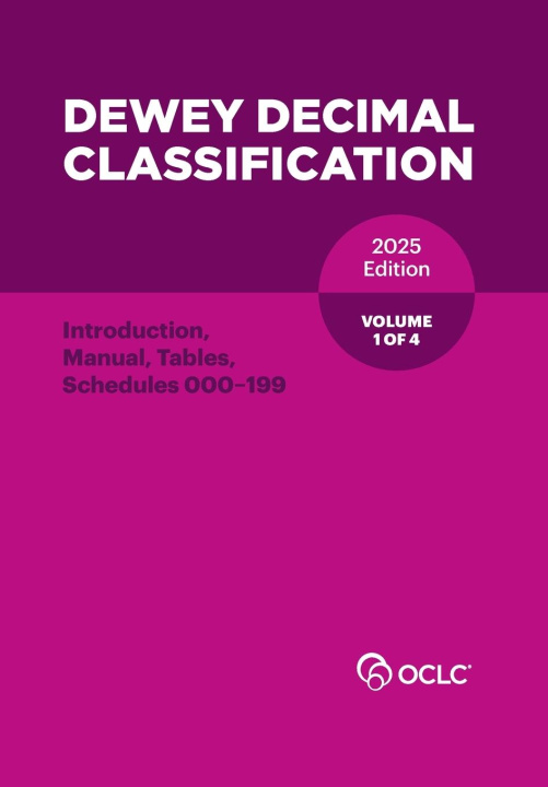 Book Dewey Decimal Classification, 2025 (Introduction, Manual, Tables, Schedules 000-199) (Volume 1 of 4) 