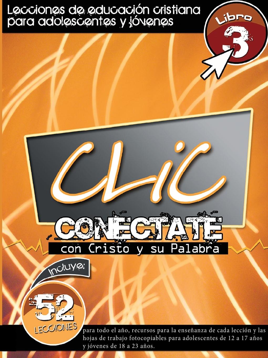 Kniha Clic, Libro 3 (unificado) Patricia Picavea