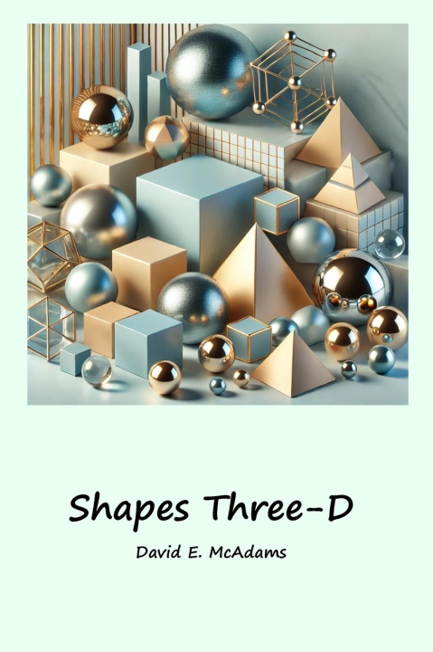 Kniha Shapes Three-D David E McAdams