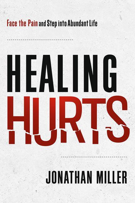 Libro Healing Hurts Jonathan Miller