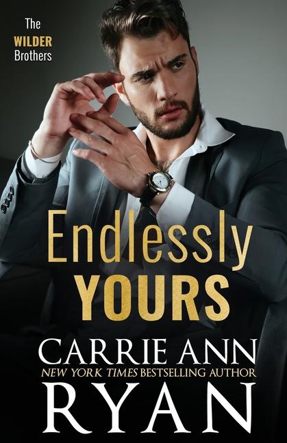Kniha Endlessly Yours Carrie Ann Ryan
