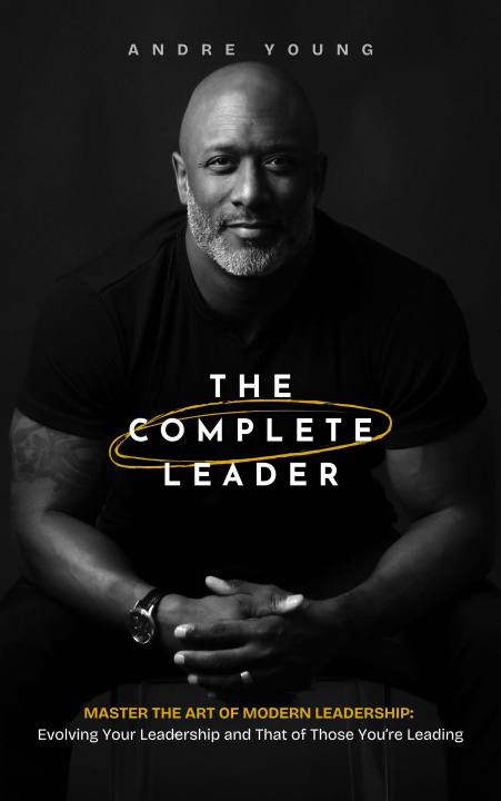 Kniha The Complete Leader Andre Young