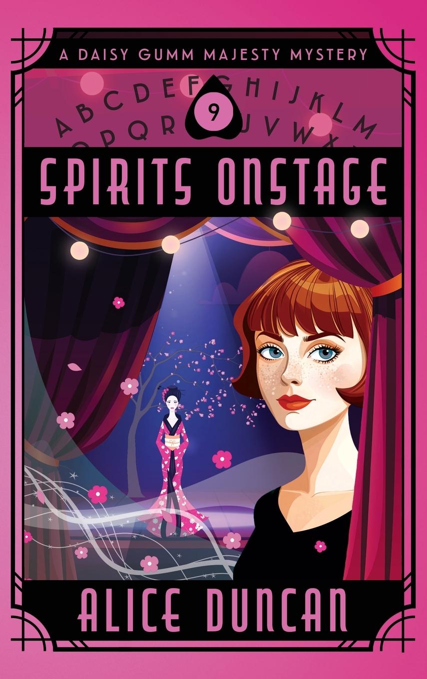 Kniha Spirits Onstage Alice Duncan