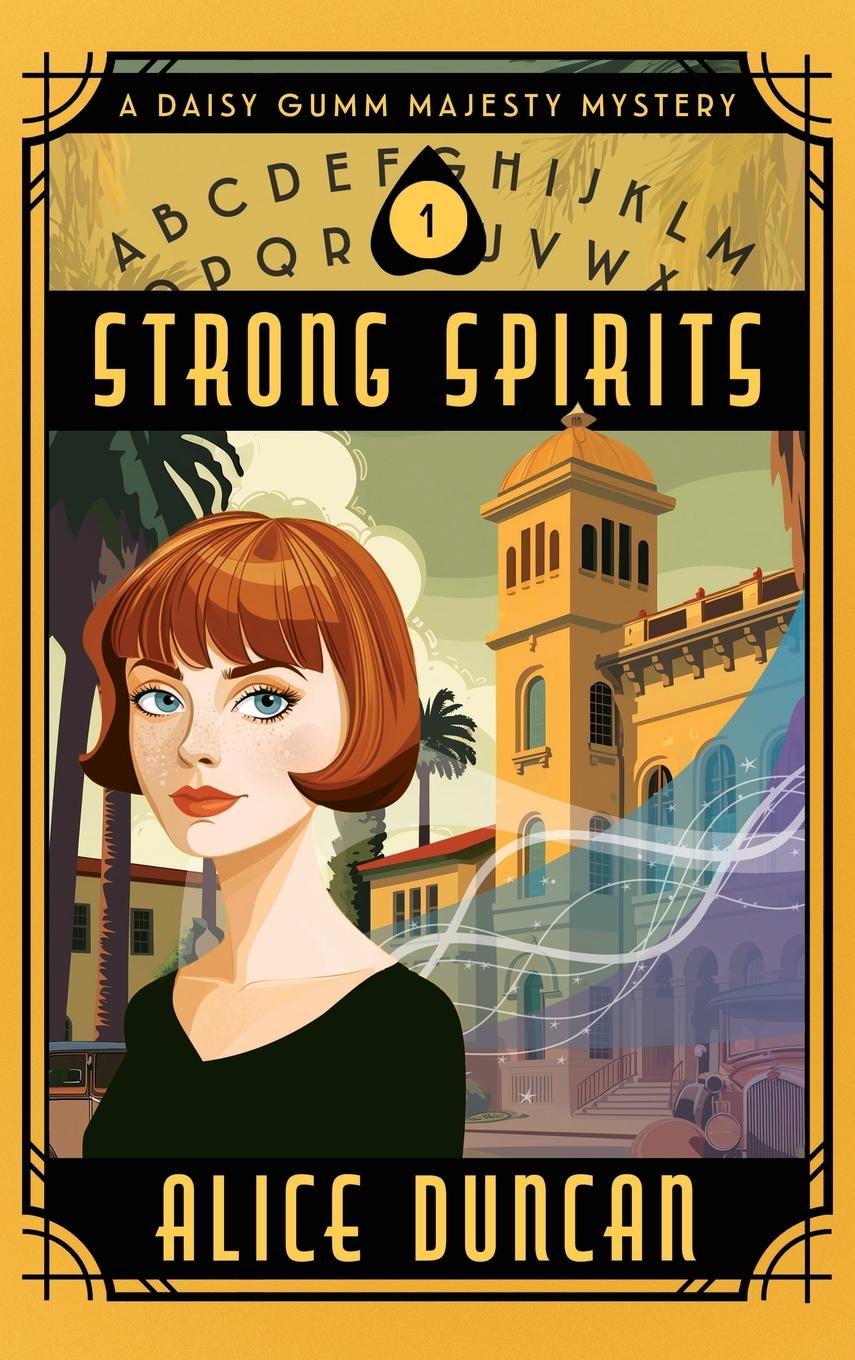 Kniha Strong Spirits Alice Duncan