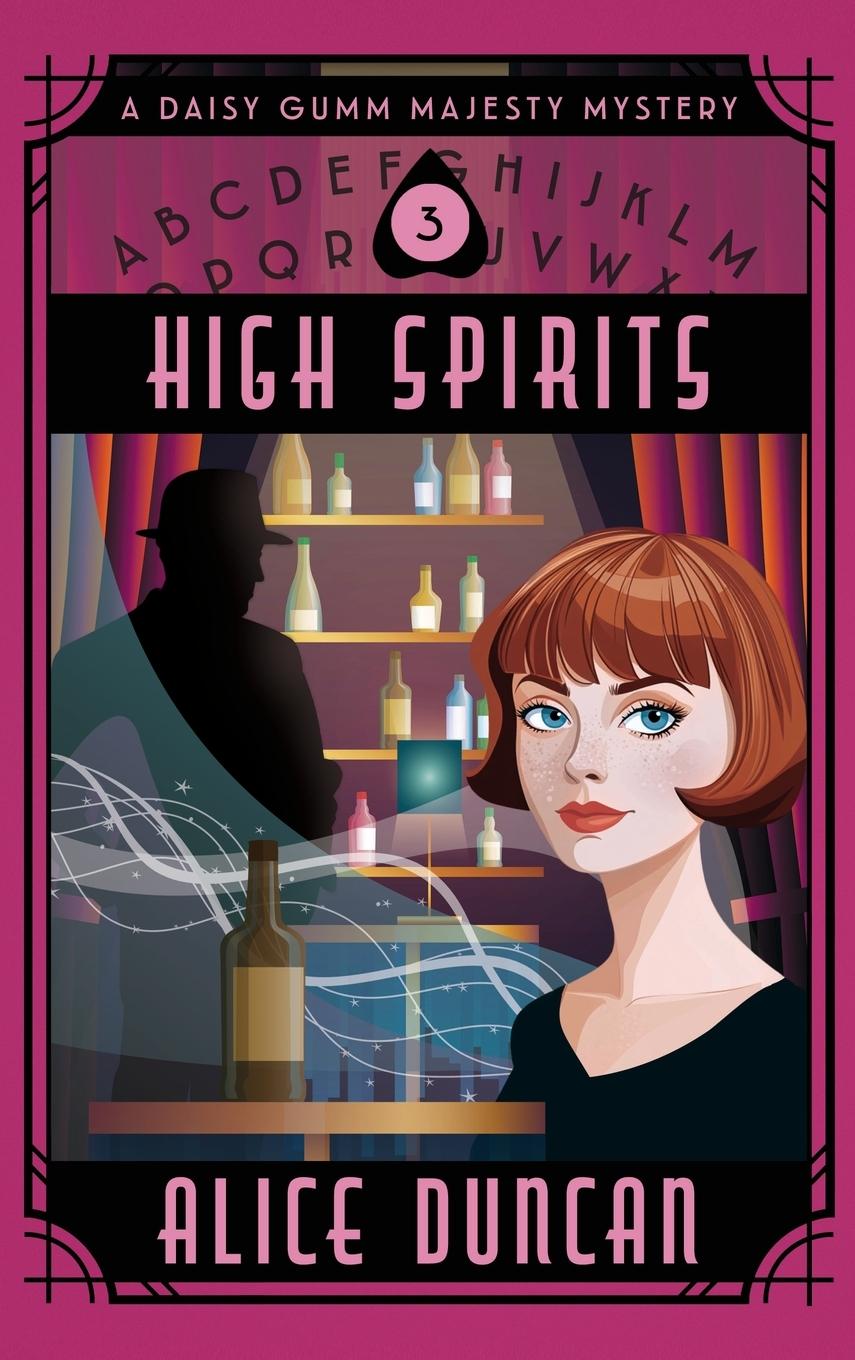 Kniha High Spirits Alice Duncan