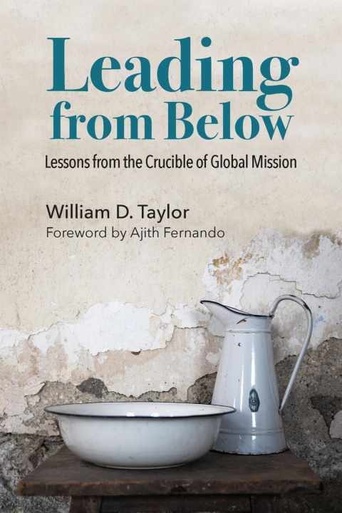 Libro Leading from Below William D. Taylor