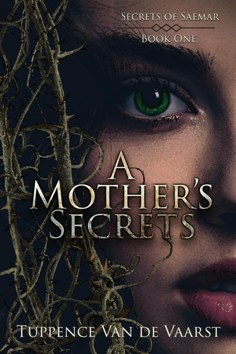 Kniha A Mother's Secrets Tuppence Van de Vaarst