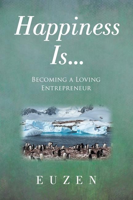 Kniha Happiness Is ... Euzen