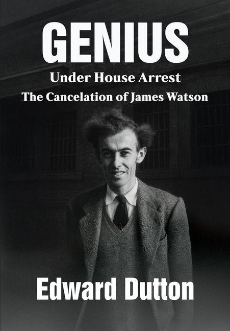 Boek Genius Under House Arrest Edward Dutton