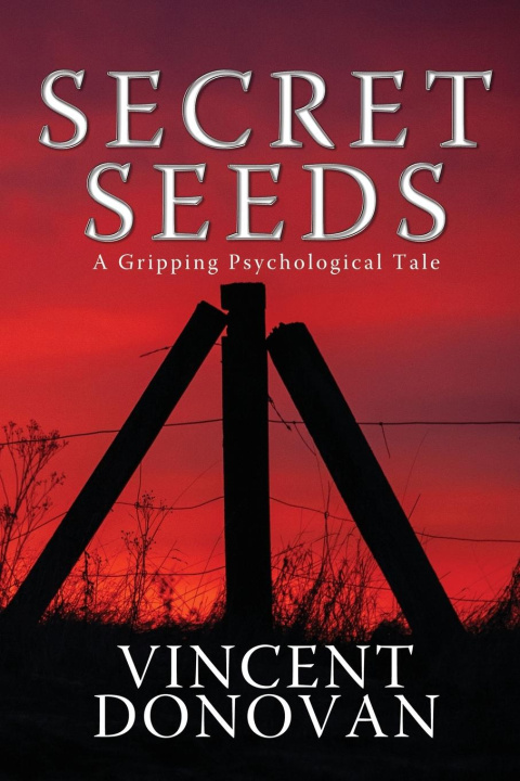 Kniha Secret Seeds Vincent Donovan