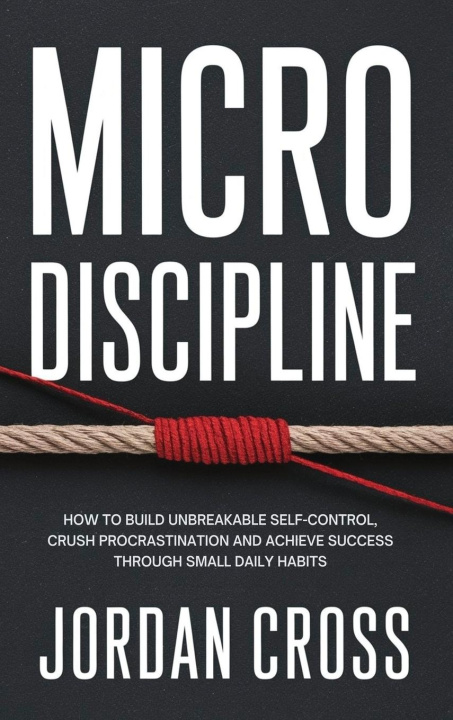 Kniha Micro Discipline Jordan Cross