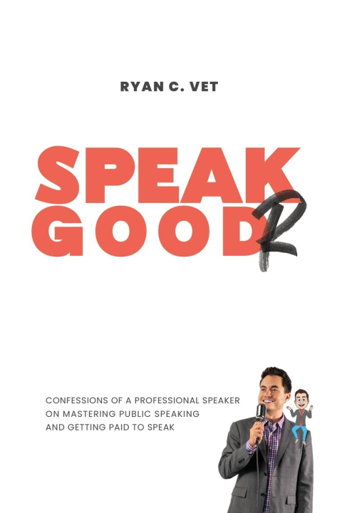 Kniha Speak Goodr Ryan C Vet