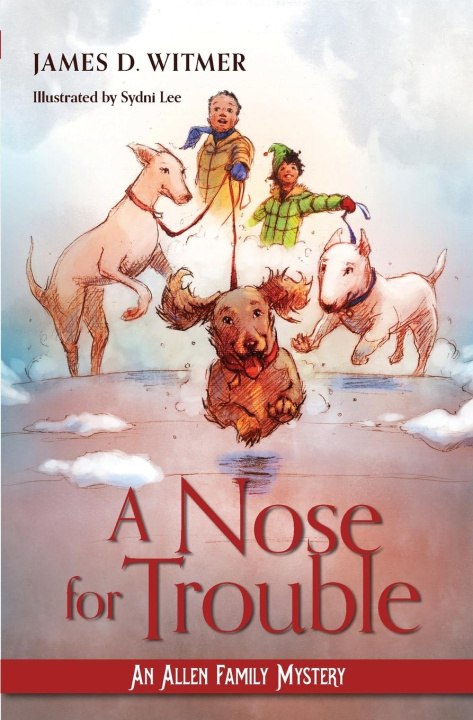 Kniha A Nose for Trouble James D Witmer