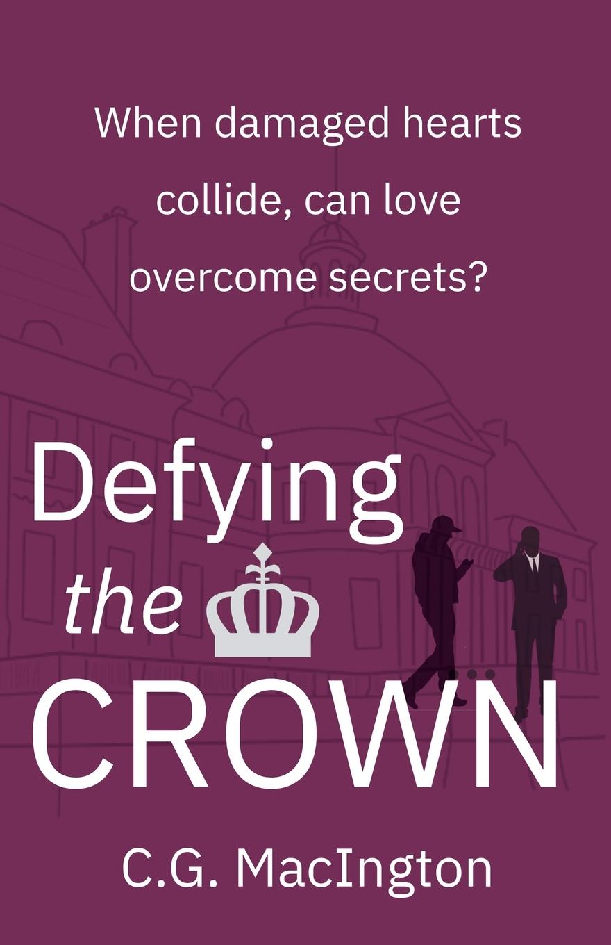 Boek Defying the Crown C.G. Macington